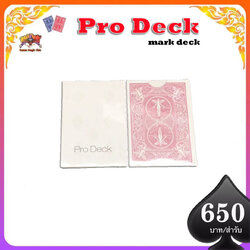 Pro deck By Bacon magic Mark deck แกะดอก