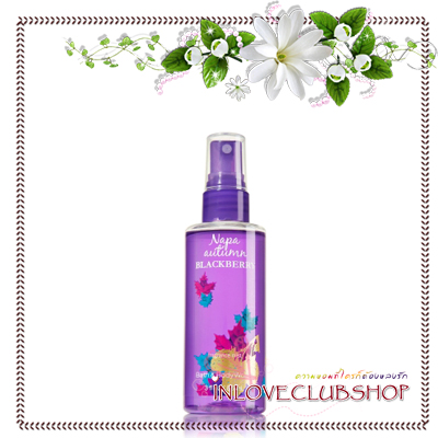 Bath & Body Works / Travel Size Fragrance Mist 88 ml. (Napa Autumn Blackberry) *Limited Edition