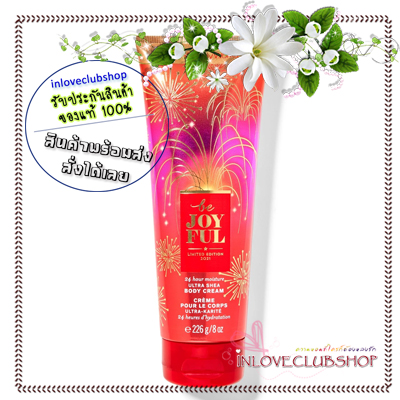 Bath & Body Works / Ultra Shea Body Cream 226 ml. (Be Joyful)