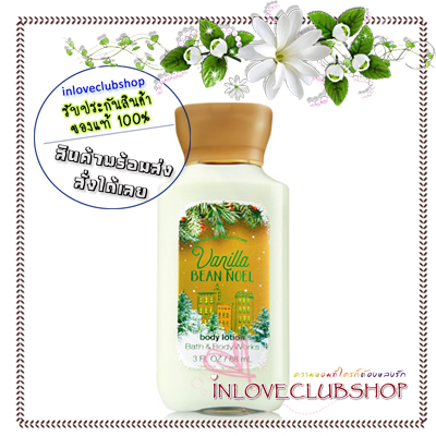 Bath & Body Works / Travel Size Body Lotion 88 ml. (Vanilla Bean Noel) *Limited Edition