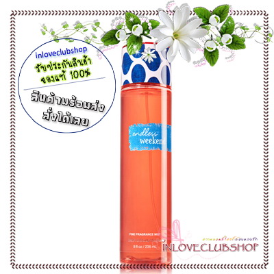 Bath & Body Works / Fragrance Mist 236 ml. (Endless Weekend) *Packaging Limited