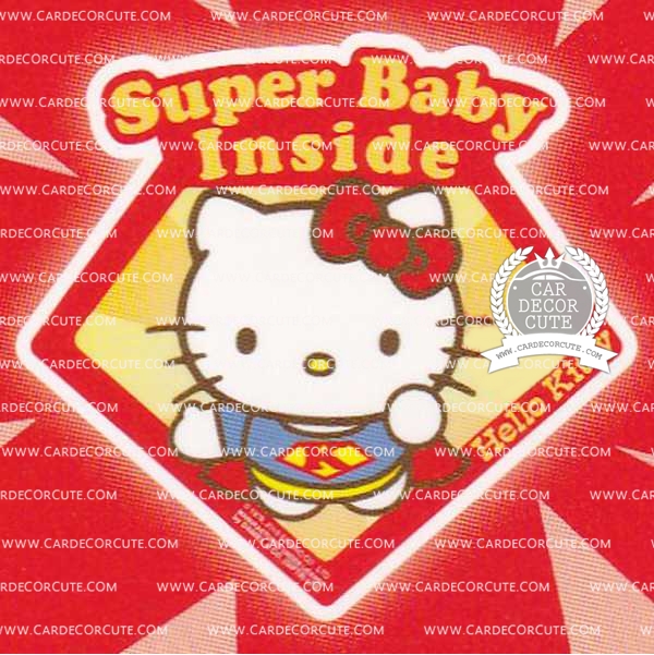 ( ลด 5 % ) HELLO KITTY - สติกเกอร์ป้ายเตือนในรถสุญญากาศ SUPER BABY INSIDE