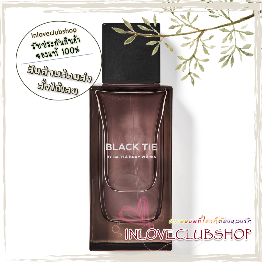 Bath & Body Works / Cologne 100 ml. (Black Tie) *For Men
