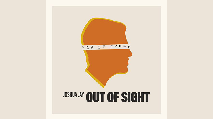 Out of Sight by Joshua Jay