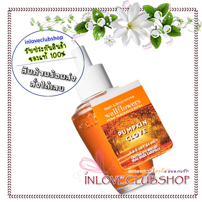 Bath & Body Works / Wallflowers Fragrance Refill 24 ml. (Pumpkin Clove)