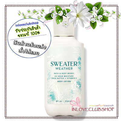 Bath & Body Works / Body Lotion 236 ml. (Sweater Weather)