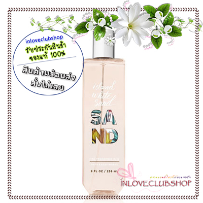 Bath & Body Works / Fine Fragrance Mist 236 ml. (Island White Sand) *Limited Edition
