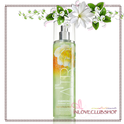 Bath & Body Works / Diamond Shimmer Mist 236 ml. (Pear Blossom Air) *Limited Edition