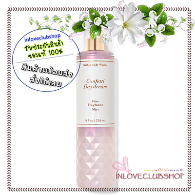 Bath & Body Works / Fine Fragrance Mist 236 ml. (Confetti Daydream)