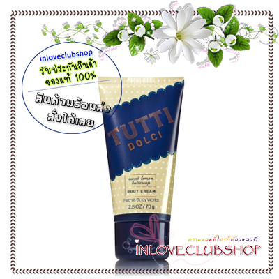 Bath & Body Works / Travel Size Body Cream 70 g. (Tutti Dolci - Sweet Lemon Buttercup) *Limited Edition