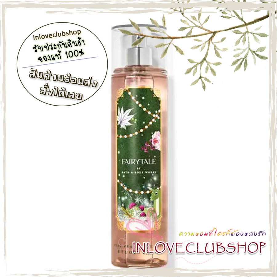 Bath & Body Works / Fine Fragrance Mist 236 ml. (Fairytale)