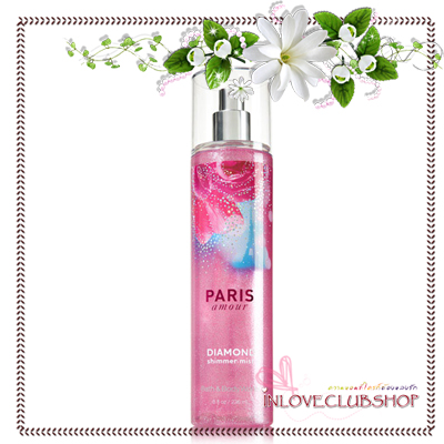 Bath & Body Works / Diamond Shimmer Mist 236 ml. (Paris Amour)