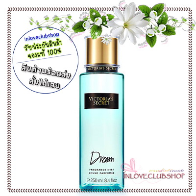 Victoria's Secret The Mist Collection / Fragrance Mist 250 ml. (Dream) *แนะนำ