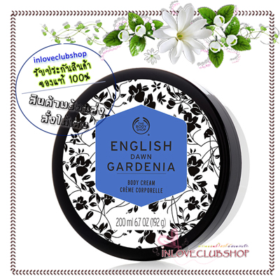The Body Shop / Body Cream 200 ml. (English Dawn Gardenia)