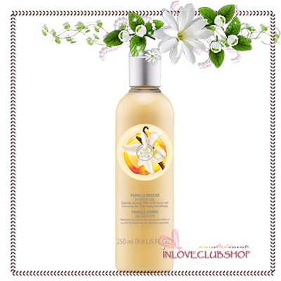 The Body Shop / Shower Gel 250 ml. (Vanilla Brulee)