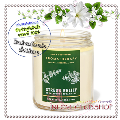 Bath & Body Works / Single Wick Candle 7 oz. (Stress Relief - Eucalyptus Spearmint) *ขายดี