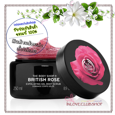 The Body Shop / Exfoliating Gel Body Scrub 250 ml. (British Rose)