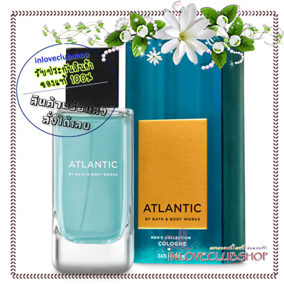 Bath & Body Works / Cologne 100 ml. (Atlantic) *For Men