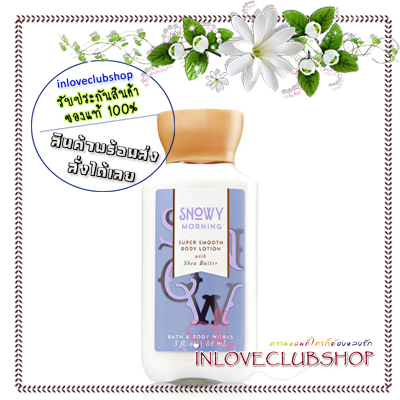 Bath & Body Works / Travel Size Body Lotion 88 ml. (Snowy Morning) *Limited Edition