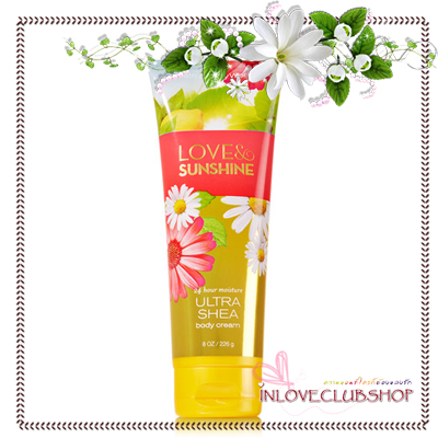 Bath & Body Works / Ultra Shea Body Cream 226 ml. (Love And Sunshine)