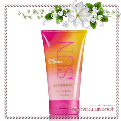 Bath & Body Works / Glowing Body Scrub 226 g. (Golden Magnolia Sun) *Limited Edition