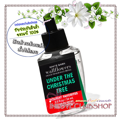 Bath & Body Works / Wallflowers Fragrance Refill 24 ml. (Under The Christmas Tree)