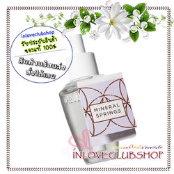 Bath & Body Works / Wallflowers Fragrance Refill 24 ml. (Mineral Springs)