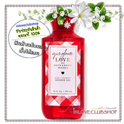Bath & Body Works / Shower Gel 295 ml. (Gingham Love)