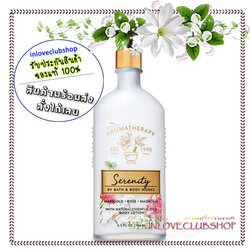 Bath & Body Works Aromatherapy / Body Lotion 192 ml. (Serenity - Marigold Rose Magnolia) *กลิ่นหอมแนะนำ