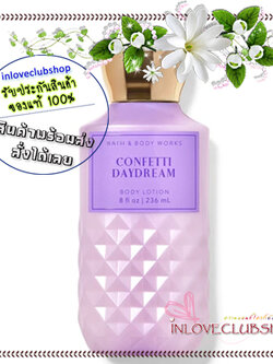 Bath & Body Works / Body Lotion 236 ml. (Confetti Daydream)