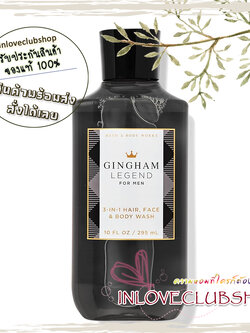 Bath & Body Works / 3-in-1 Hair, Face And Body Wash 295 ml. (Gingham Legend) *For Men