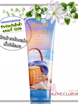 Bath & Body Works / Ultra Shea Body Cream 226 ml. (Beach Nights - Summer Marshmallow) *Limited Edition