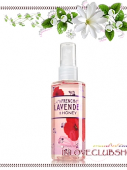 Bath & Body Works / Travel Size Fragrance Mist 88 ml. (French Lavender & Honey)