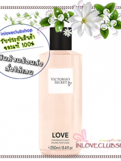 Victoria's Secret / Fragrance Mist 250 ml. (Love)