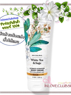 Bath & Body Works / Ultra Shea Body Cream 226 ml. (White Tea & Sage)