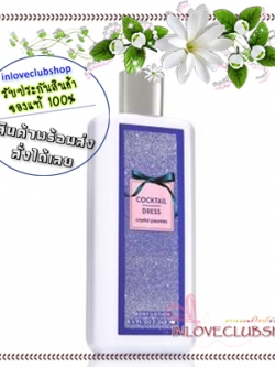 Bath & Body Works / Body Lotion 250 ml. (Cocktail Dress - Crystal Peonies) *Limited Edition *กลิ่นหอมแนะนำ