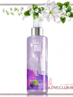 Bath & Body Works / Shimmer Mist 236 ml. (Venice Dolce Berry) *Limited Edition
