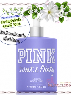 Victoria's Secret Pink / Body Lotion 500 ml. (Sweet & Flirty)