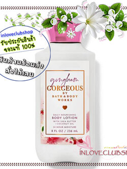 Bath & Body Works / Body Lotion 236 ml. (Gingham Gorgeous)