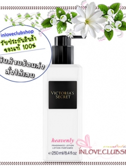 Victoria's Secret / Fragrance Lotion 250 ml. (Heavenly) *กลิ่นขายดีอันดับ 1 ในอเมริกา