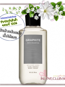 Bath & Body Works / 2-In-1 Hair And Body Wash 295 ml. (Graphite) *For Men