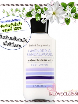 Bath & Body Works / Body Lotion 236 ml. (Lavender & Sandalwood) *Limited Edition