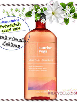 Bath & Body Works Aromatherapy / Body Wash & Foam Bath 295 ml. (Sunrise Yoga)