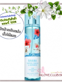 Bath & Body Works / Fine Fragrance Mist 236 ml. (Tropical Vanilla & Cherimoya)