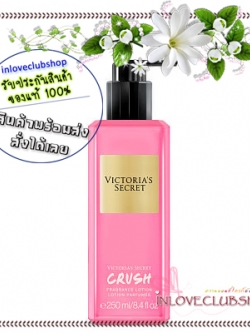 Victoria's Secret / Fragrance Lotion 250 ml. (Crush)