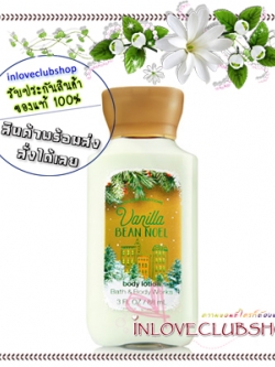 Bath & Body Works / Travel Size Body Lotion 88 ml. (Vanilla Bean Noel) *Limited Edition