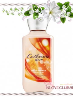 Bath & Body Works / Body Lotion 236 ml. (Cashmere Glow)