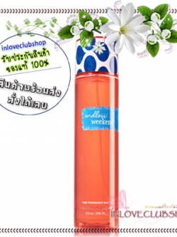 Bath & Body Works / Fragrance Mist 236 ml. (Endless Weekend) *Packaging Limited