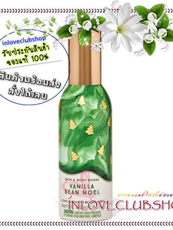 Bath & Body Works / Room Spray 42.5 g. (Vanilla Bean Noel)