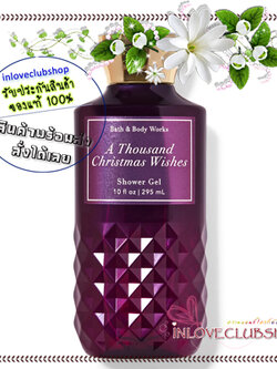 Bath & Body Works / Shower Gel 295 ml. (A Thousand Christmas Wishes)